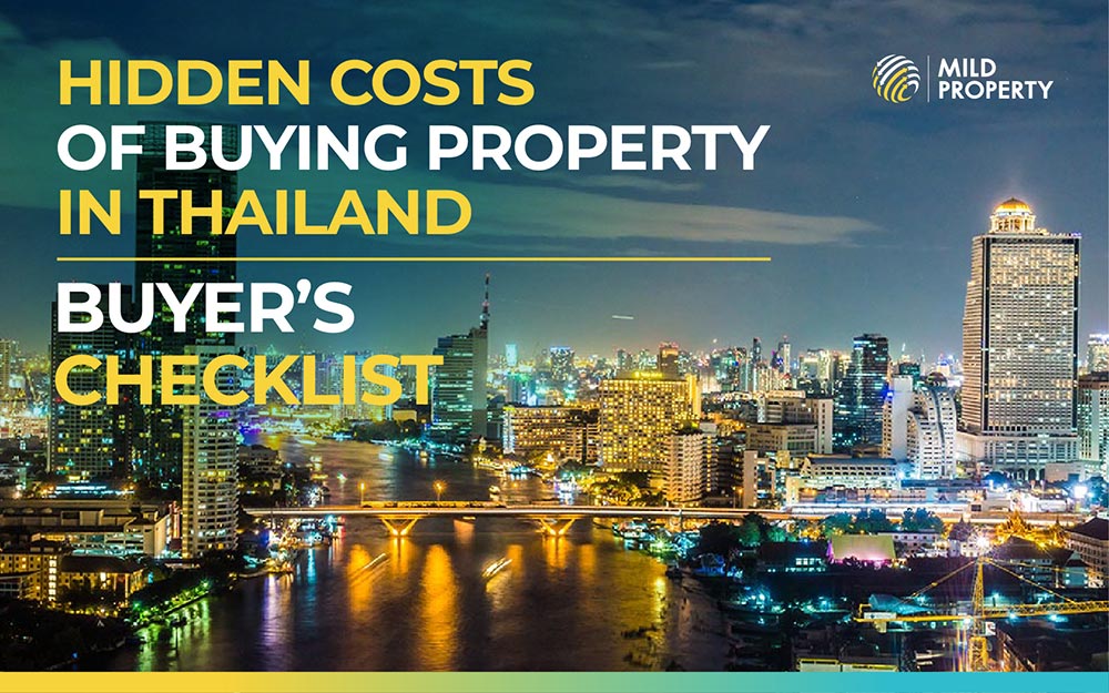 Hidden Costs of Buying Property in Thailand | Buyer’s Checklist